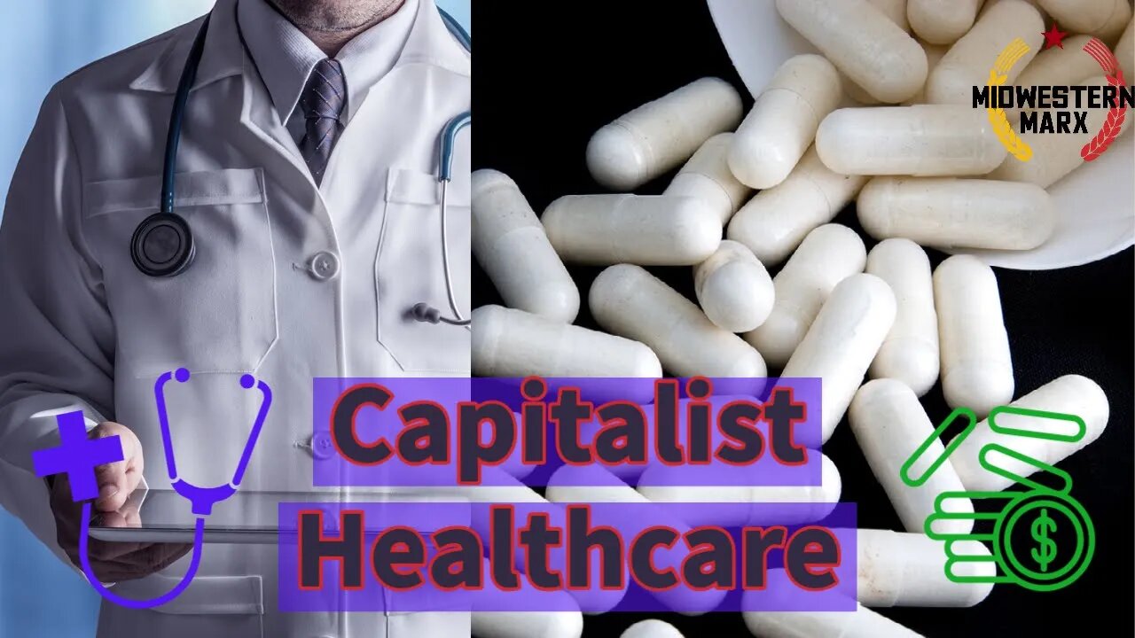 How Corporations & Big Pharma Created the Opioid Epidemic- Researching Capitalist Healthcare