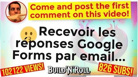 😗 Recevoir les réponses Google Forms par email...