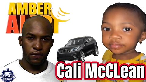 UPDATE - AMBER ALERT - Cali McClean - Georgia