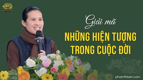 Giải mã những hiện tượng trong cuộc đời