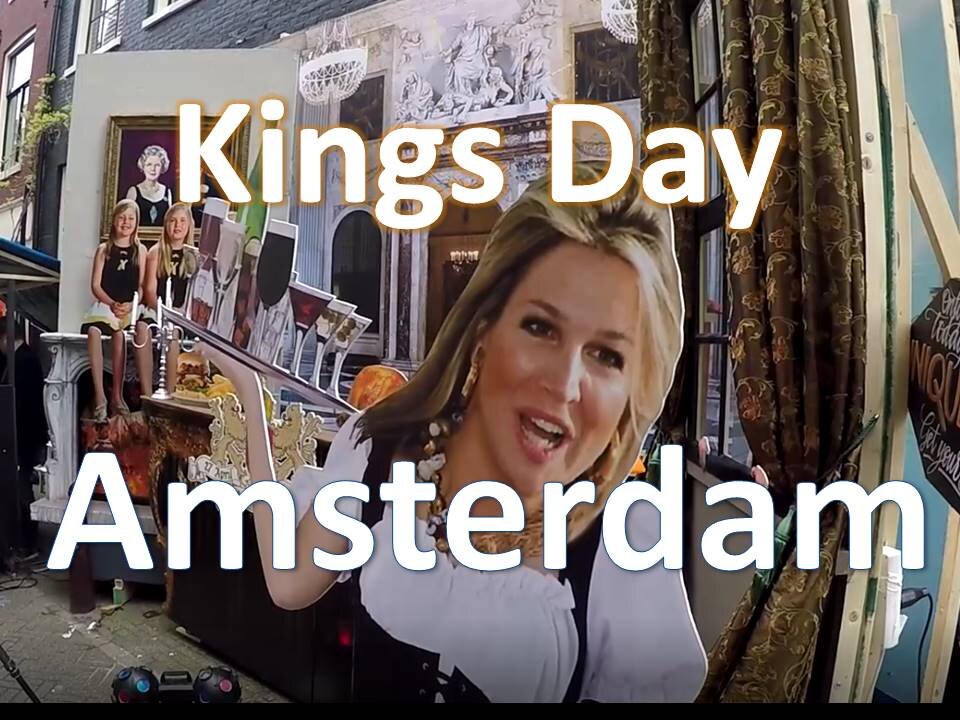 Amsterdam KINGSDAY celebrations / Koningsdag