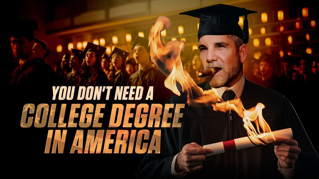 You DON'T NEED a College Degree in Anymore!