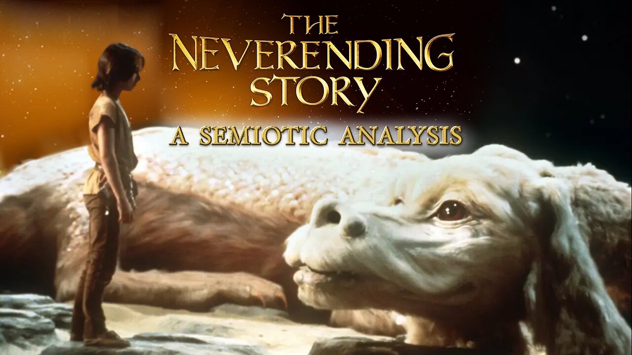 The Neverending Story Semiotic Analysis - Lyndsey Posey