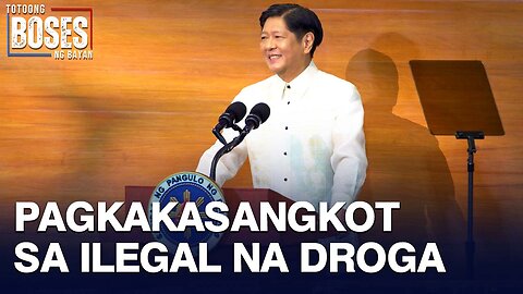 Pagkakasangkot ni PBBM sa ilegal na droga, hindi dapat ipagsawalang-bahala