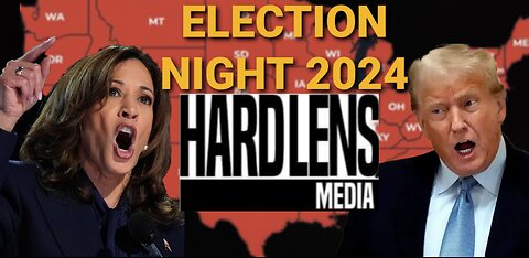 ELECTION NIGHT 2024! HARD LENS MEDIA COVERAGE: TRUMP VS HARRIS VS STEIN VS OLIVER