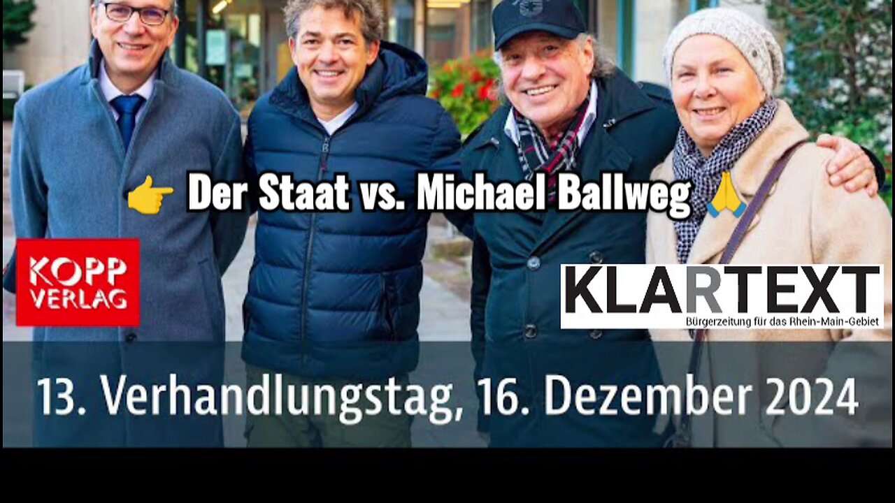 13. Prozesstag Der Staat vs. Michael Ballweg via #StefanHomburg