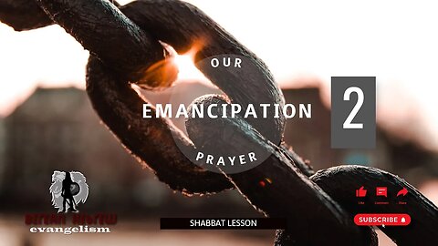 OUR EMANCIPATION PRAYER 2 | SHABBAT LESSON | HEBREW FAITH #caribbean #israelites #slavery