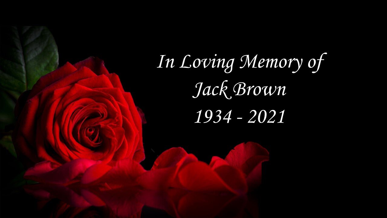 In Loving Memory of Jack Brown