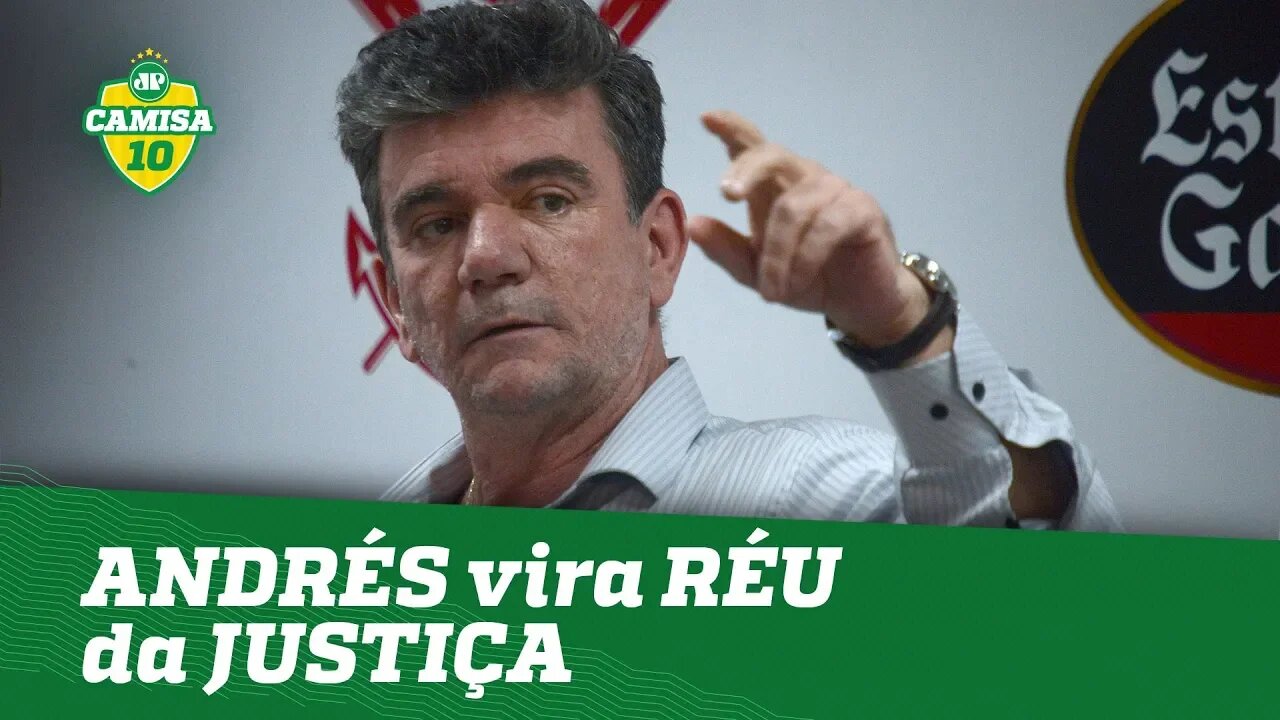 ANDRÉS vira RÉU da JUSTIÇA! ENTENDA por quê!