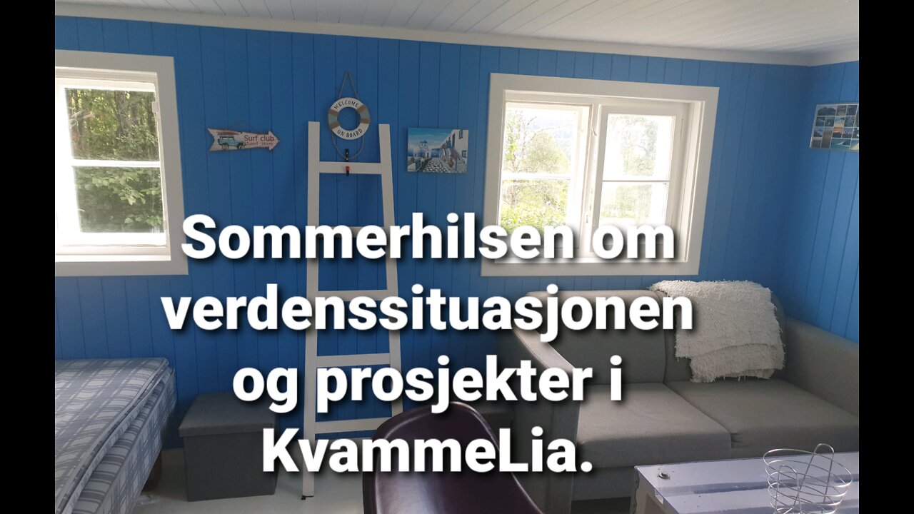 Verdenssituasjonen og oppdateringer fra KvammeLia