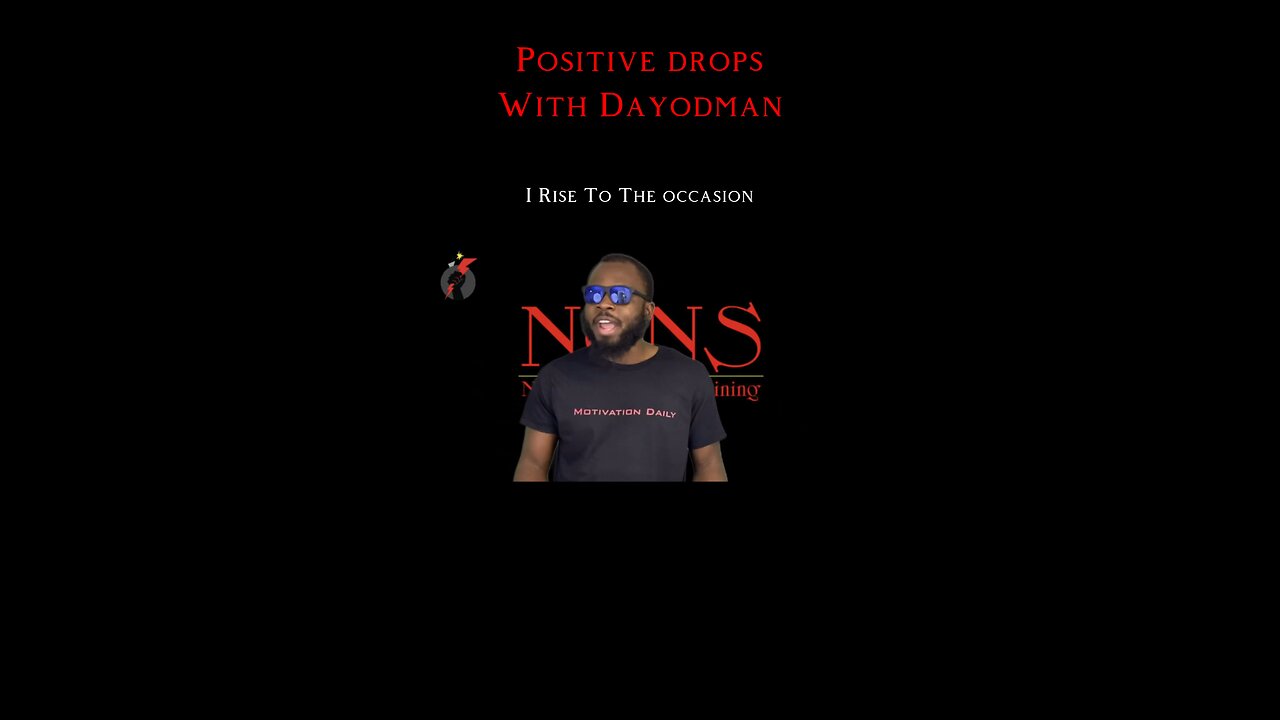 I Rise To The Occasion #dayodman #motivation #eeyayyahh #motivationalspeaker #yes