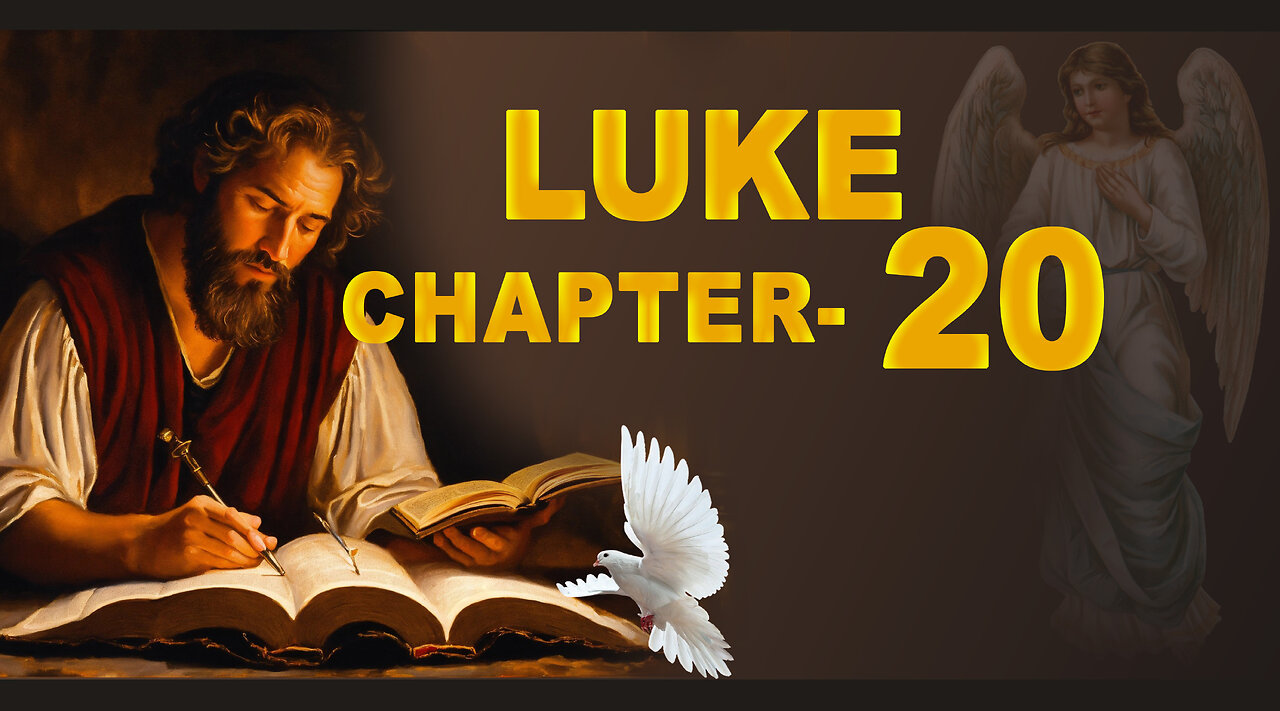 LUKE CHAPTER 20