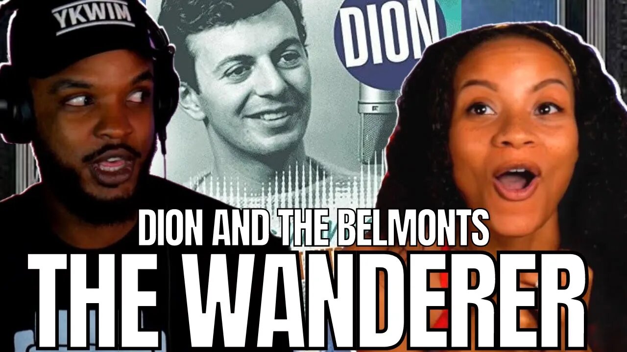 🎵 THE WANDERER - DION AND THE BELMONTS REACTION