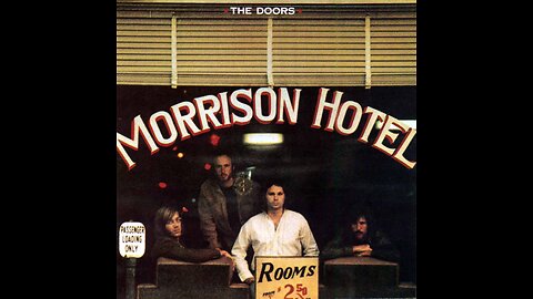 The Doors - Morrison Hotel (Vinyl Playthrough)