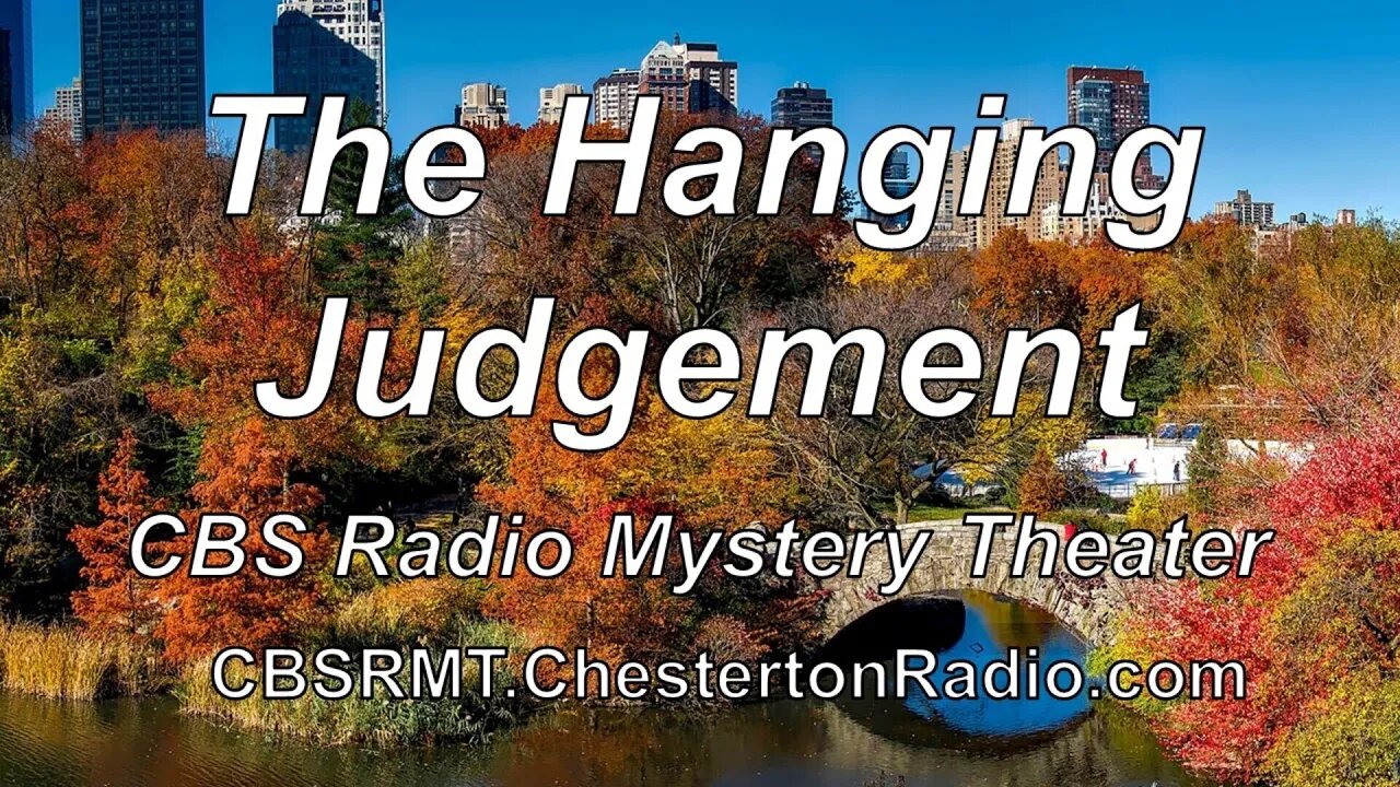 The Hanging Judgement - CBS Radio Mystery Theater
