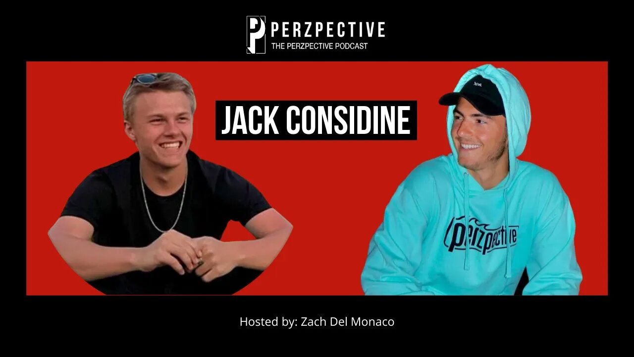 10X Your College Life & Future Visions Ft. Jack Considine