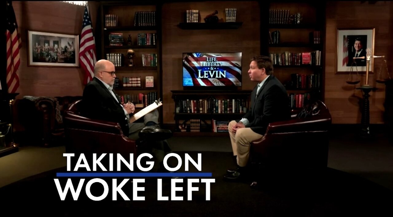 Taking On The Woke Left, Sunday on Life, Liberty and Levin