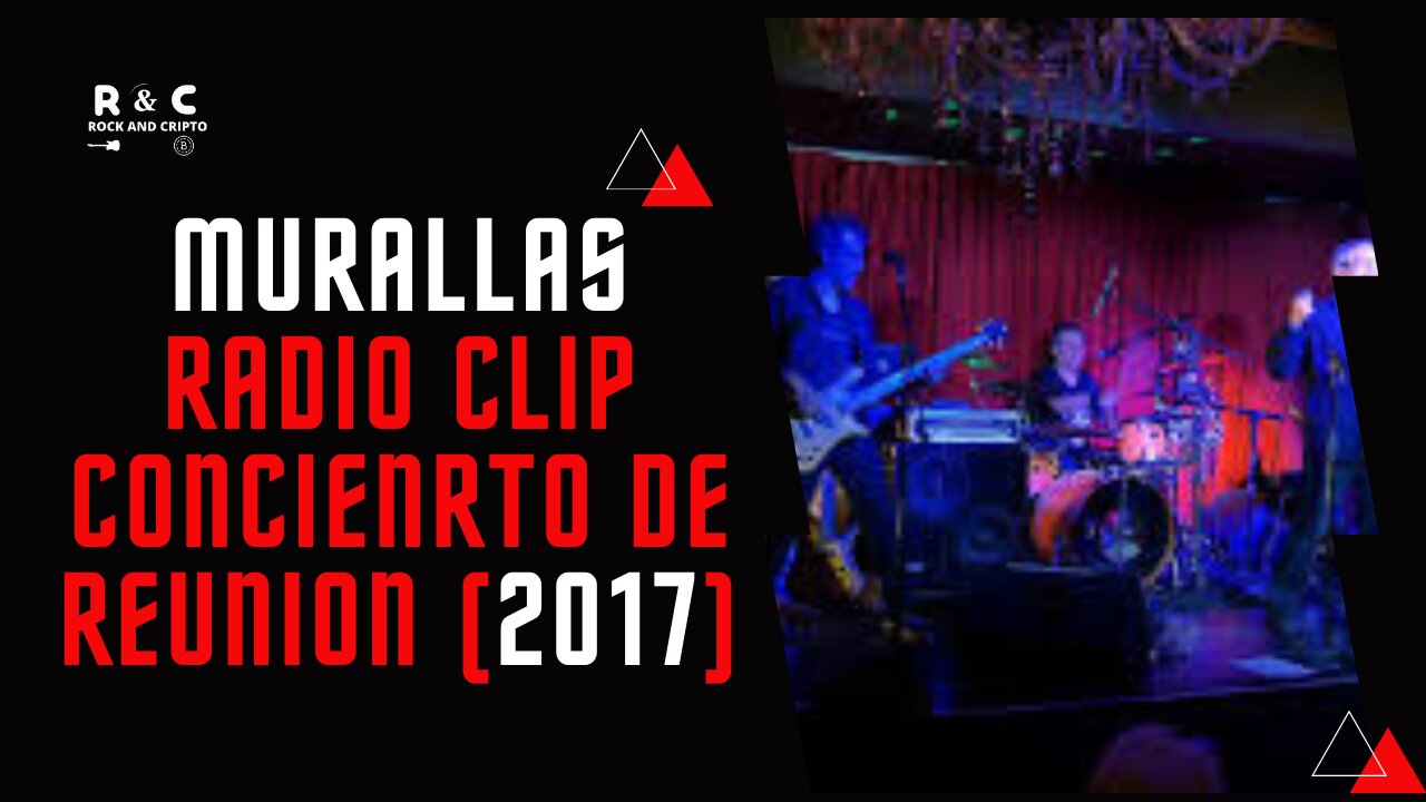 Murallas en vivo RadioClip concierto 25 aniversario