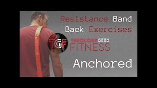 Anchored Resistance Bands Back Exercises