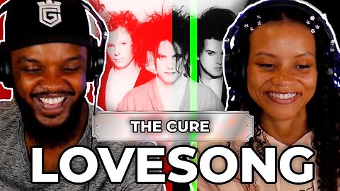 🎵 The Cure - Lovesong REACTION