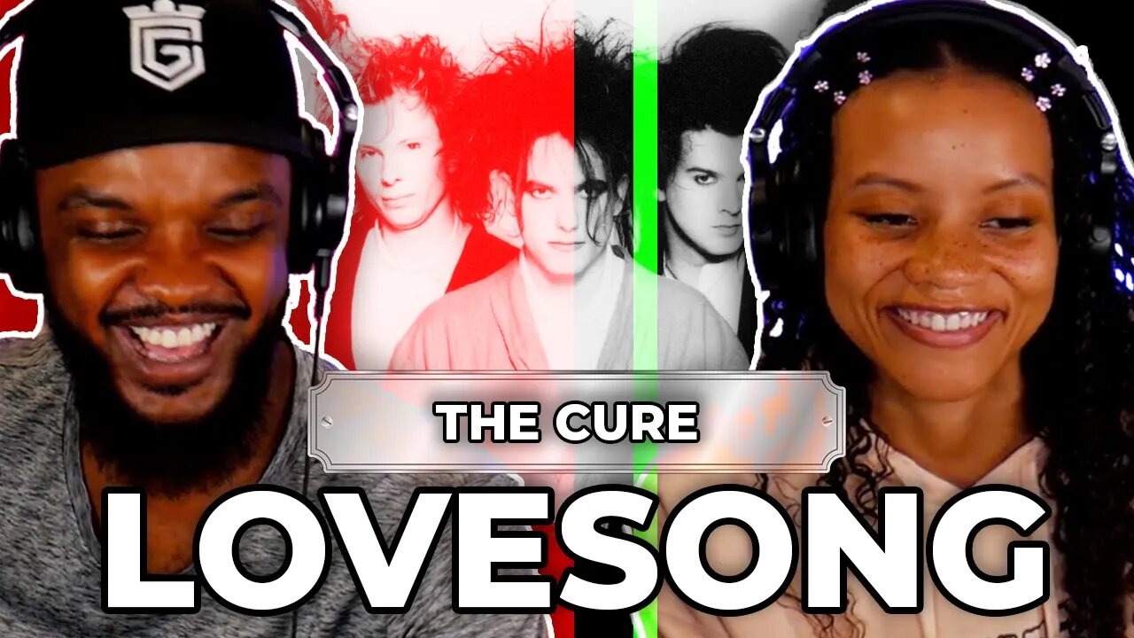 🎵 The Cure - Lovesong REACTION