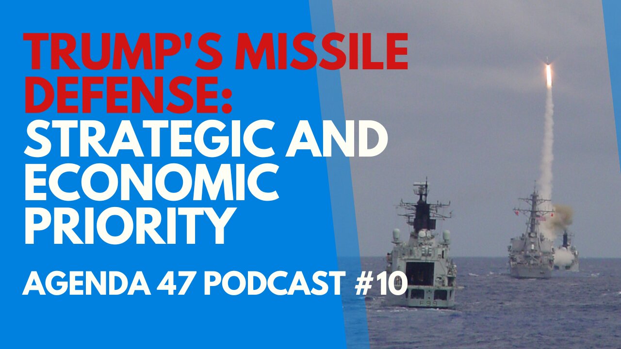 Trump's Missile Defense: Strategic and Economic Priority