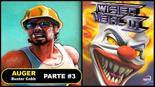 [PS1] - Twisted Metal 3 - Modo Campanha - [Parte 3 - Auger]