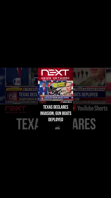 Texas Declares INVASION, Gun Boats Deployed #shorts