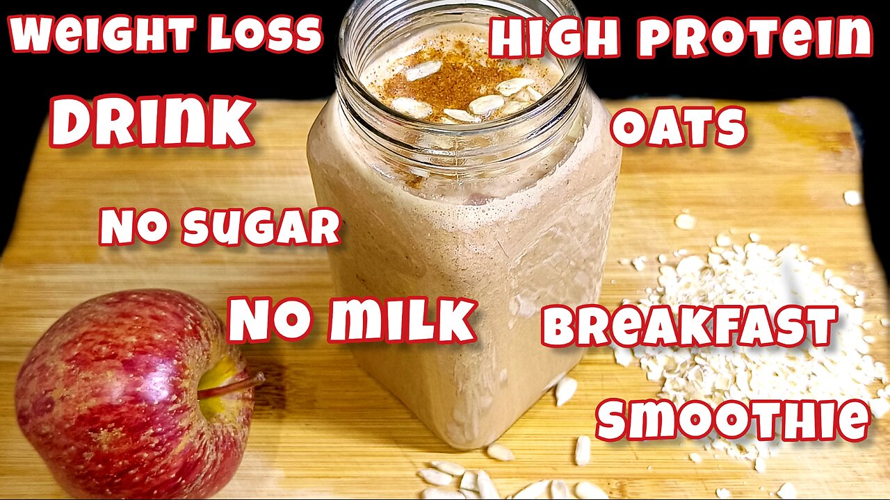 High Protein Oats Breakfast Smoothie Recipe | Oats Smoothie For Weight Loss | No Sugar | No Milk |