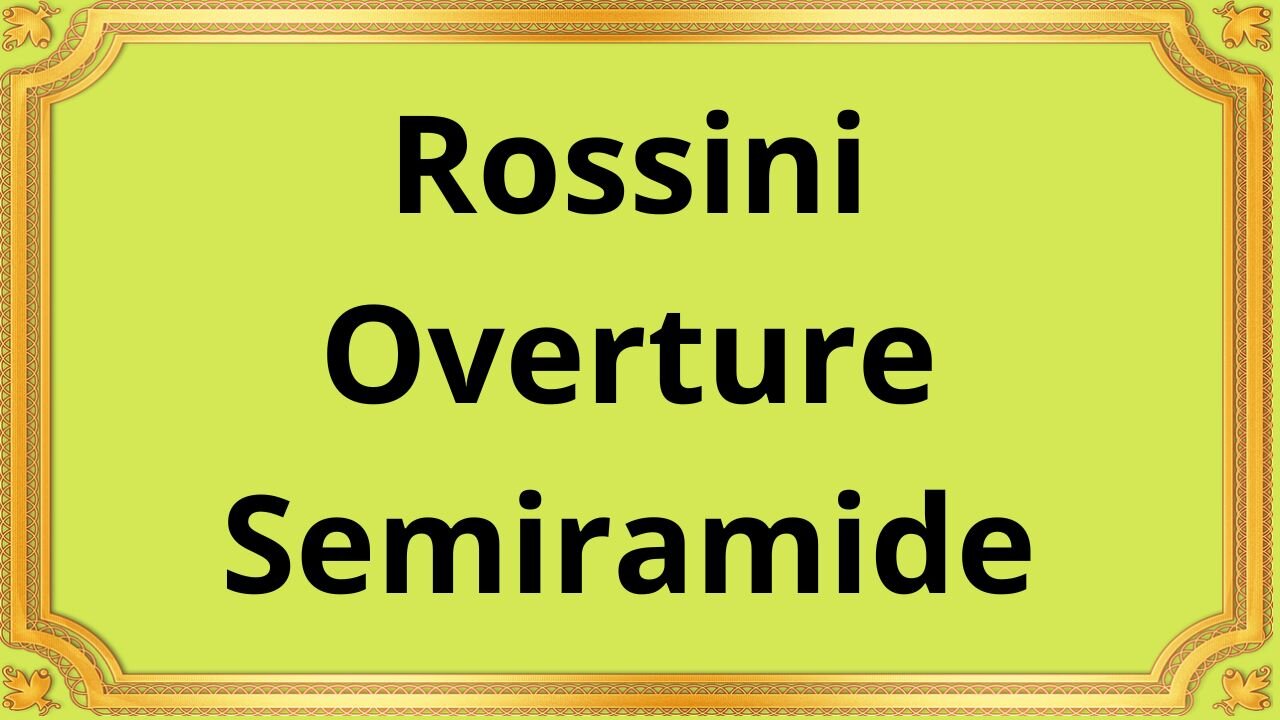 Rossini Overture Cenerentola