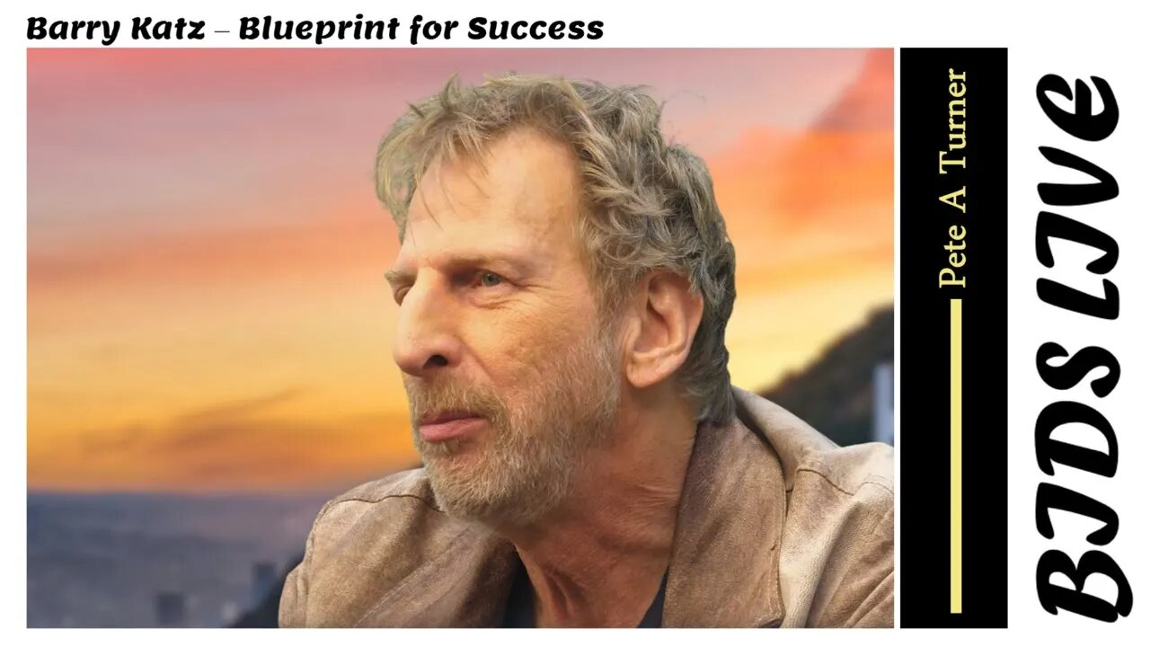 Barry Katz – Blueprint for Success