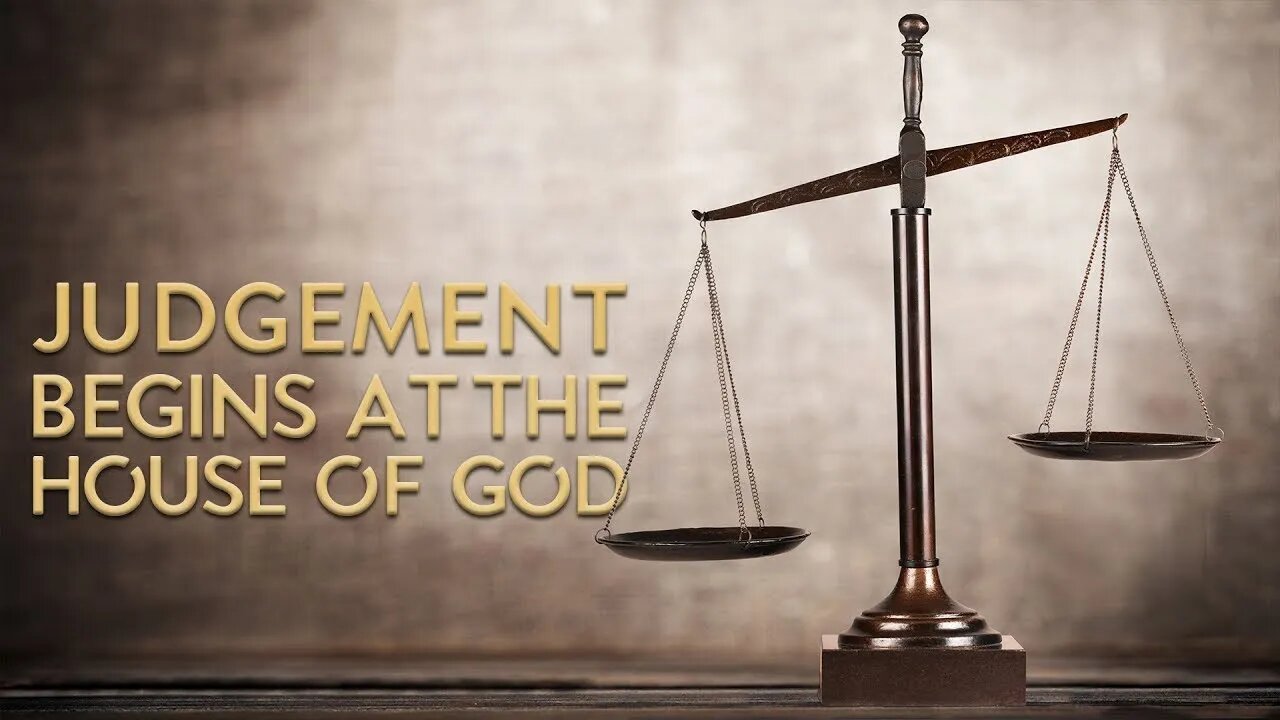 Judgment Must Begin In The House Of The Lord by Dr Michael H Yeager