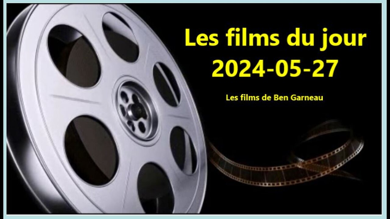 Les films du jour = 2024-05-27