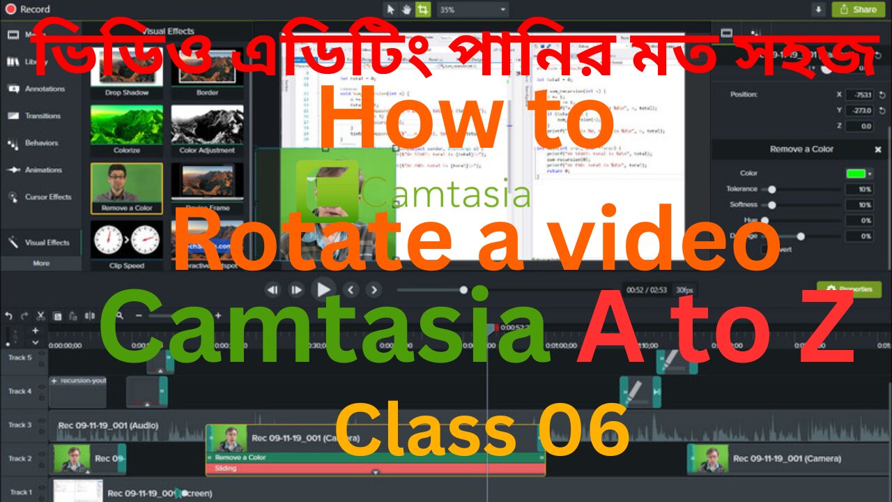 Camtasia video editing tutorial Bangla || Video Rotate in Camtasia || Camtasia Part-06