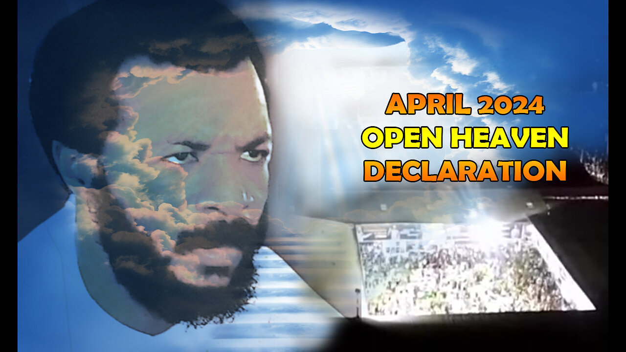 APRIL DECLARATIONS 2024 OPEN DOORS, SETTLEMENT, CELEBRATIONS AND JOY BY PROPHET EBUKA OBI