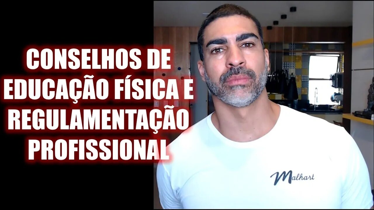 Conselhos de Educação Física e Regulamentação