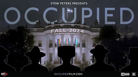 OCCUPIED | Stew Peters | Re-Upload