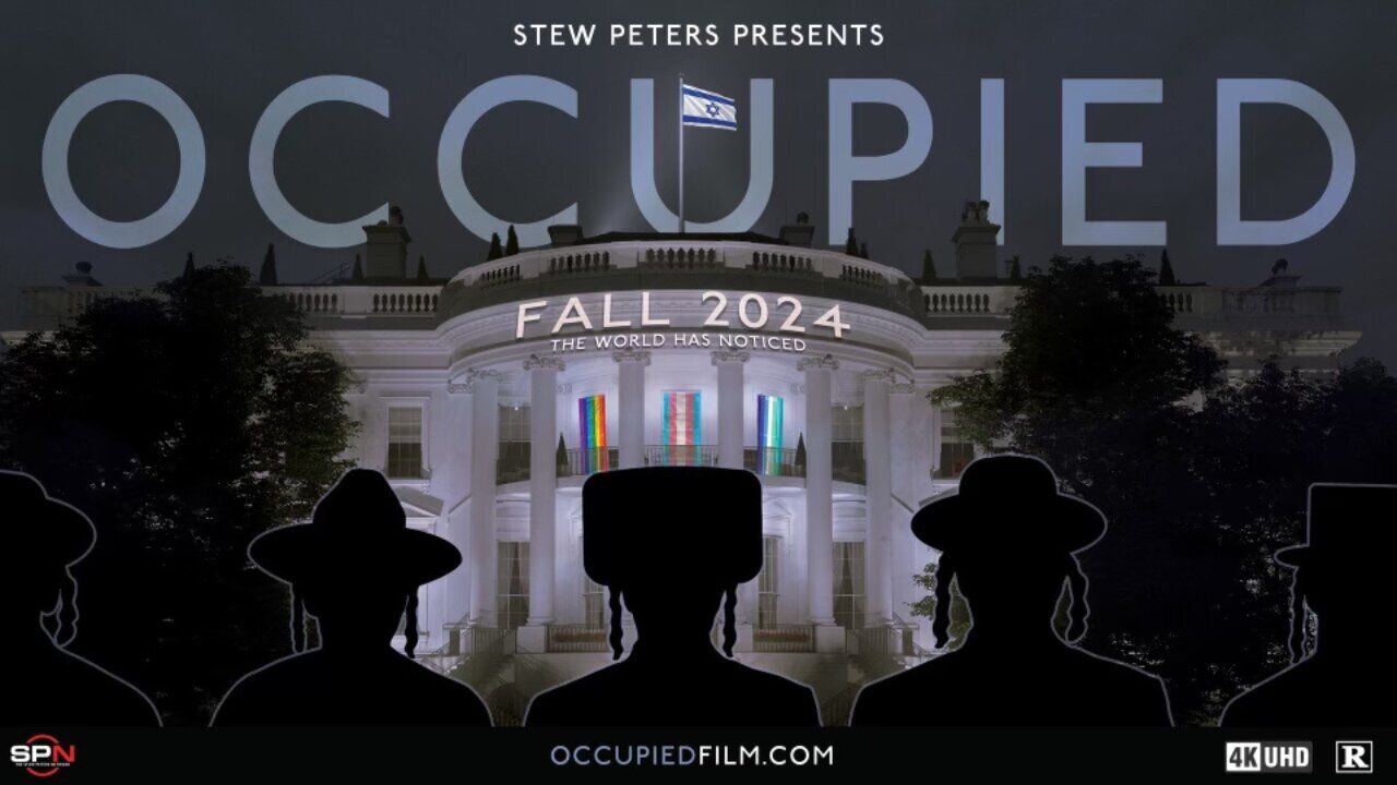 OCCUPIED | Stew Peters | Re-Upload