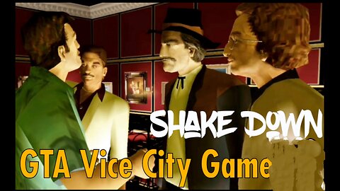 [Shak Down] Gta Vice City