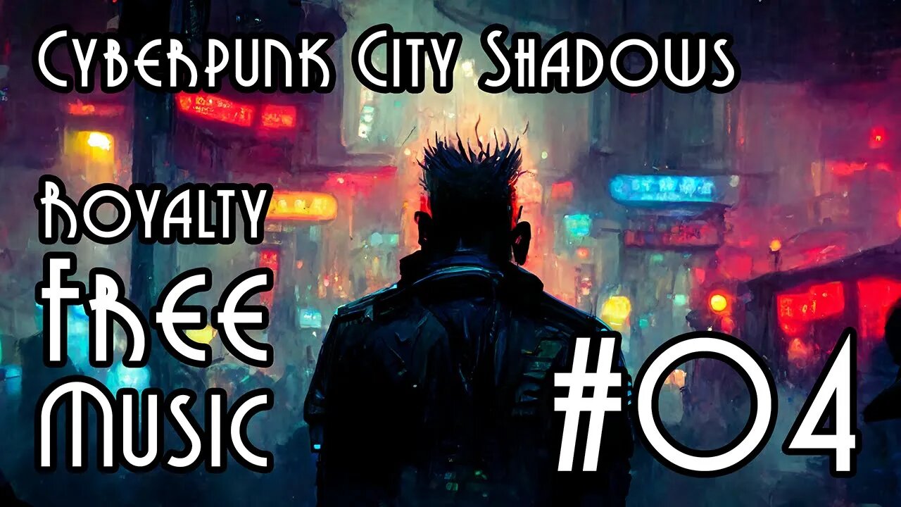 FREE Music for Commercial Use at YME - Cyberpunk City Shadows #04