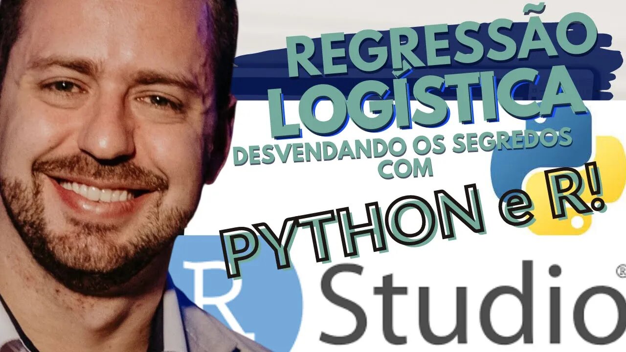 Dominando a Regressão Logística: Da Teoria à Prática | Python e R | Parte 1