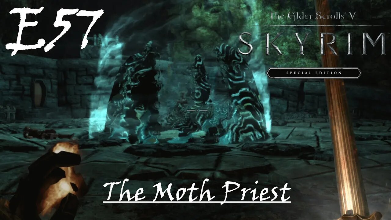 Skyrim // Moth Priest // E57 - Blind Playthrough