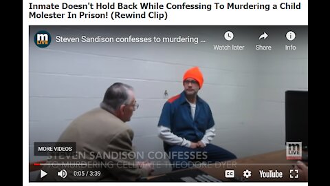 Inmate Doesn't Hold Back While Confessing To Murdering a Child Molester In Prison!