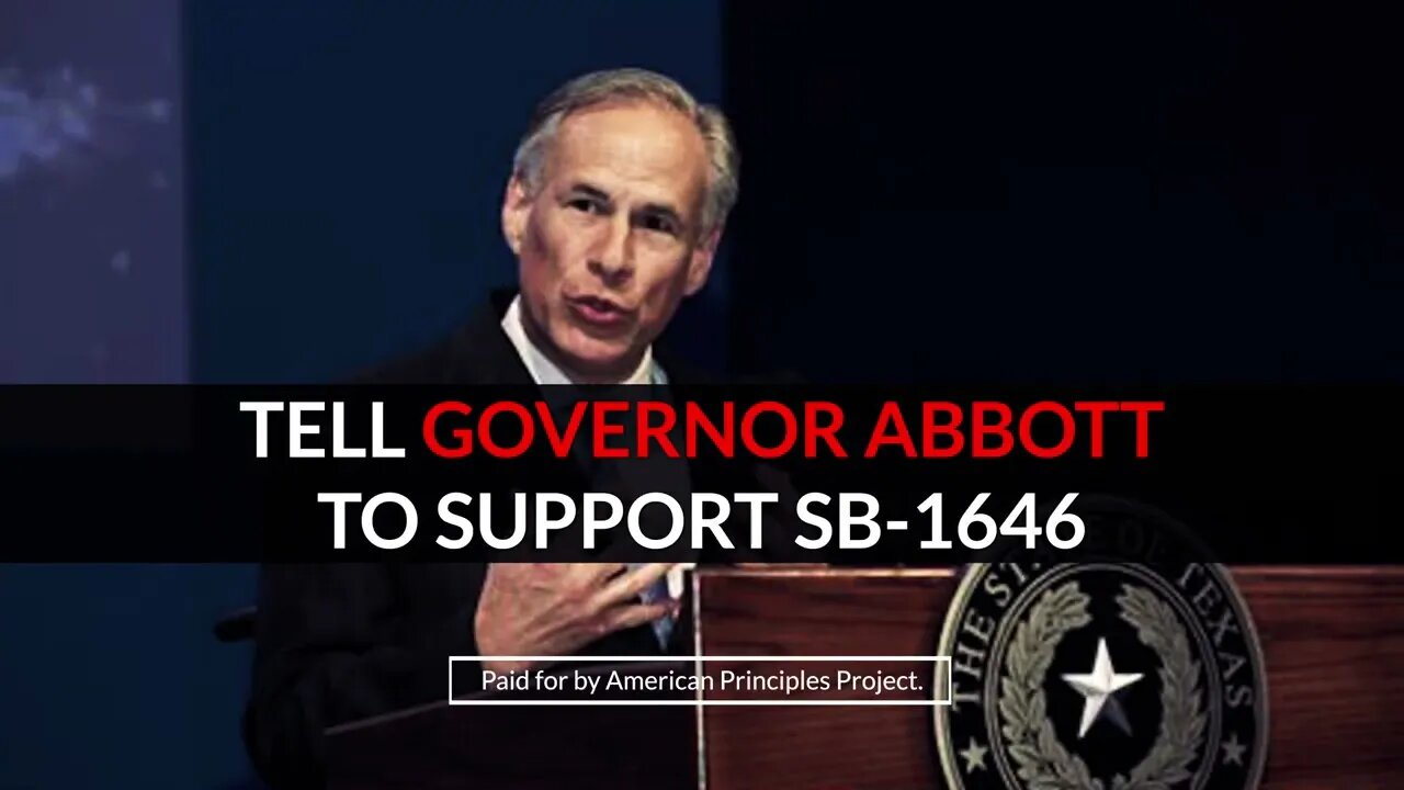 Governor Abbott Protect Our Children