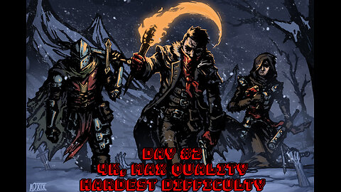 Darkest Dungeon II | Day #2 | 4k Max Quality | Hardest Difficulty