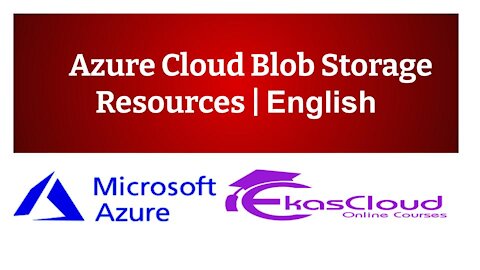 #Azure Cloud Blob Storage Resources _ Ekascloud _ English