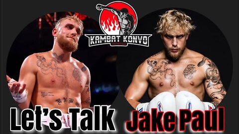 Kambat Konvo.. Let’s talk about @Jake Paul