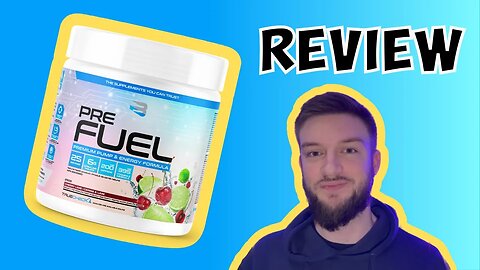 Believe Supplements Pre Fuel Pre Workout review