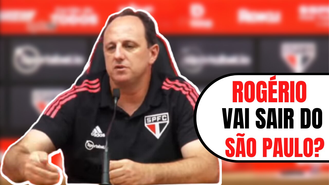 ATENÇÃO: Depois da vitória sobre o Ceará o Rogério volta a falar em sair do São Paulo