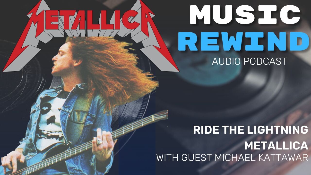 Metallica: Ride The Lightning with guest Michael Kattawar